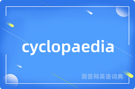 cyclopaedia