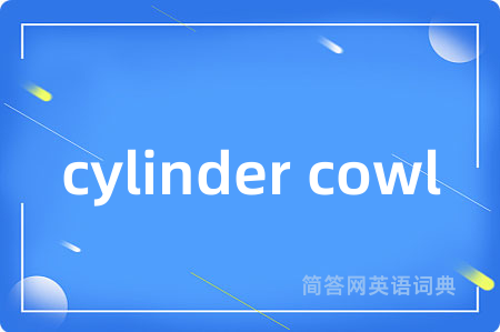 cylinder cowl