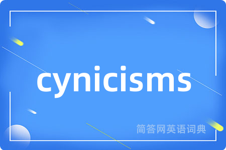 cynicisms