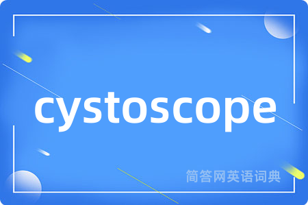cystoscope