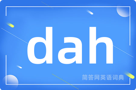 dah