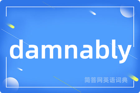damnably