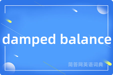 damped balance
