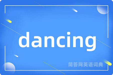 dancing