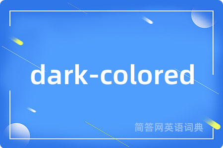 dark-colored