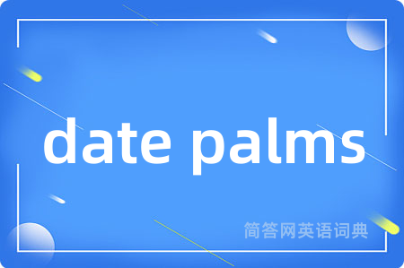 date palms