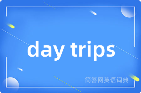 day trips