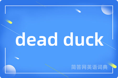 dead duck