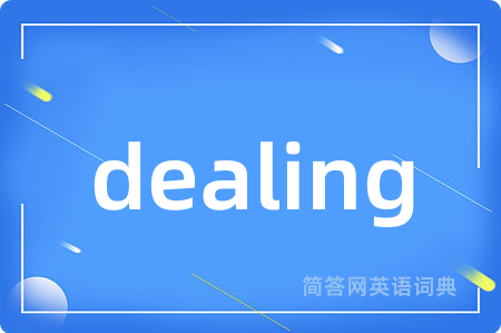 dealing