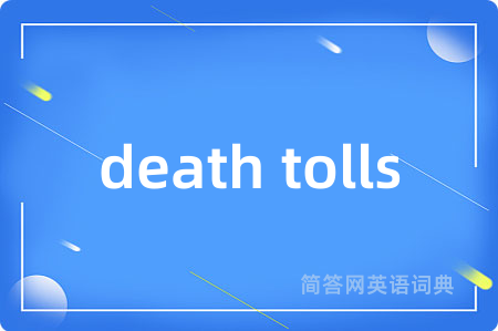 death tolls