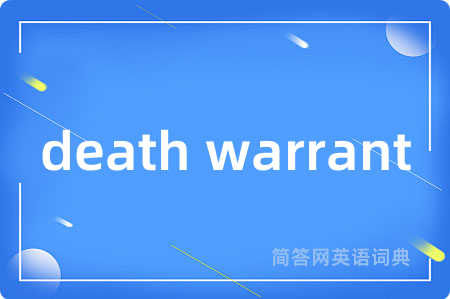 death warrant