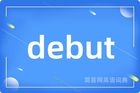 debut