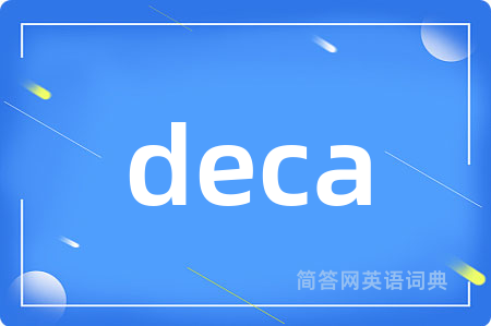 deca