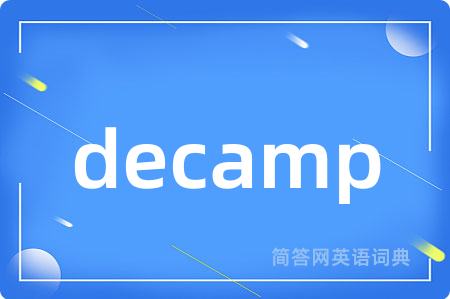 decamp