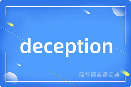 deception