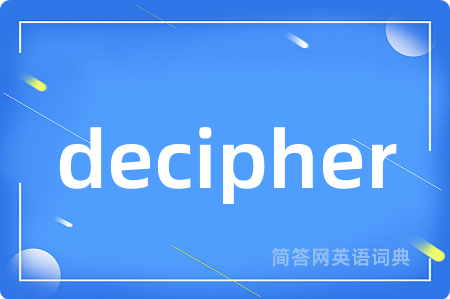 decipher