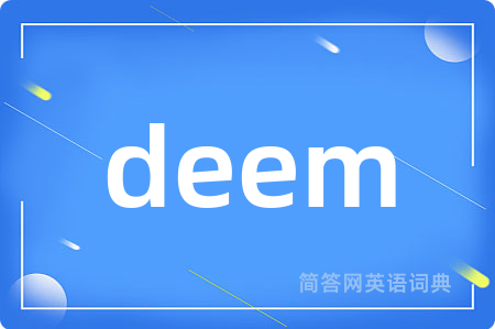 deem