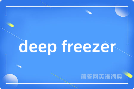 deep freezer