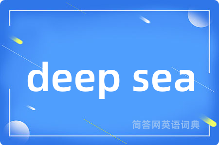 deep sea