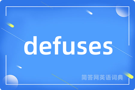 defuses