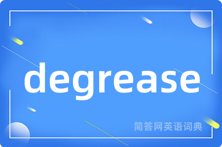 degrease