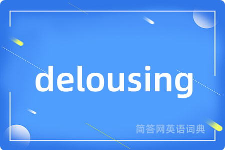 delousing