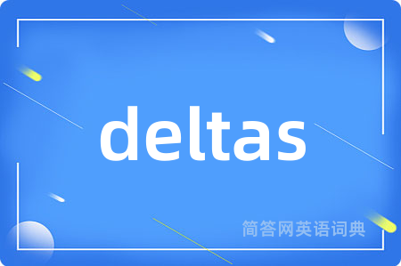 deltas