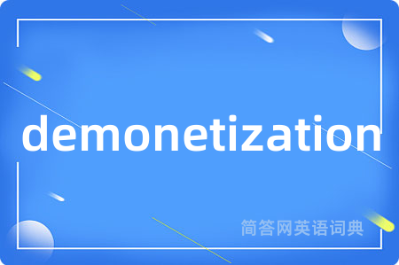 demonetization