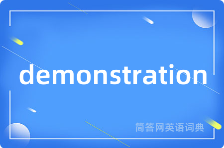 demonstration