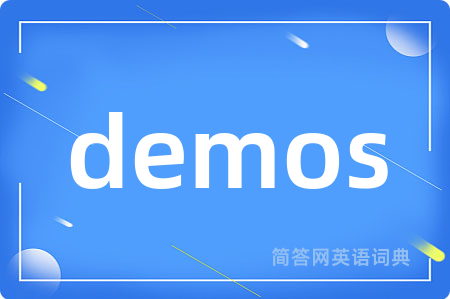 demos
