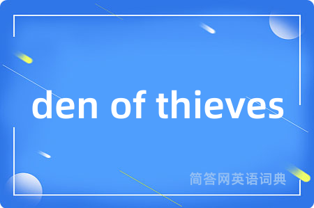 den of thieves