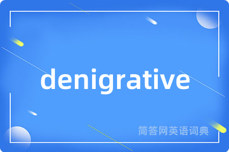 denigrative