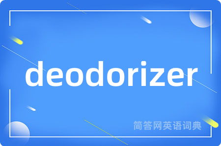 deodorizer