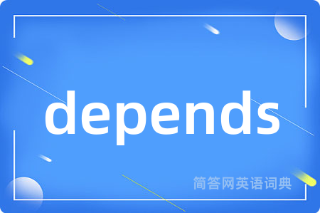depends