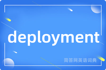 deployment