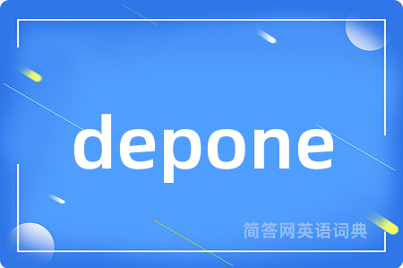 depone
