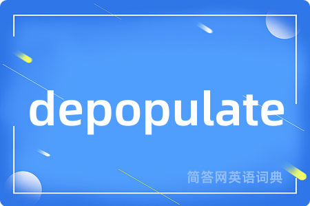 depopulate