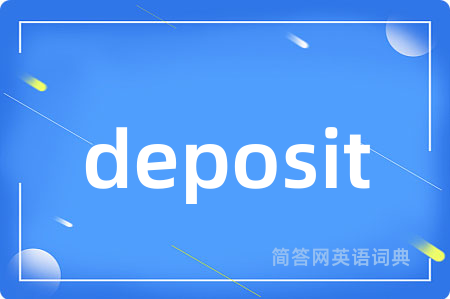 deposit