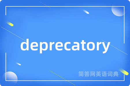 deprecatory