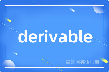 derivable
