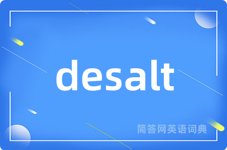 desalt