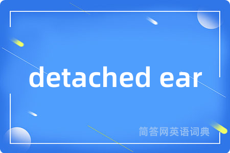 detached ear