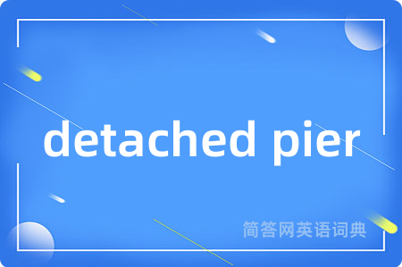 detached pier
