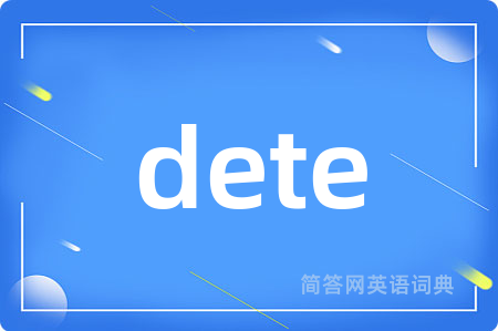dete