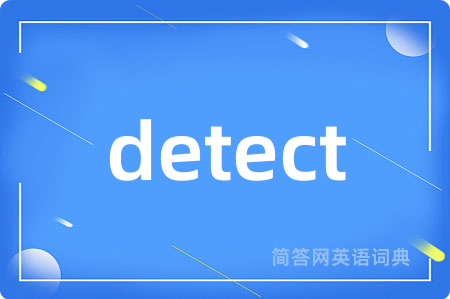 detect