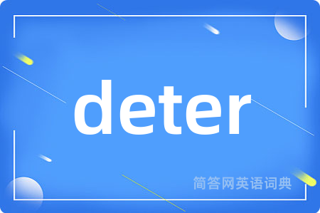 deter