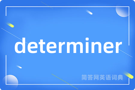 determiner