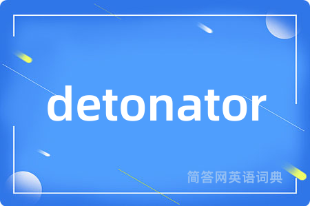 detonator