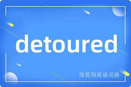 detoured