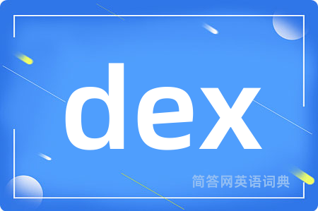 dex